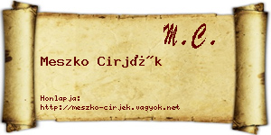 Meszko Cirjék névjegykártya